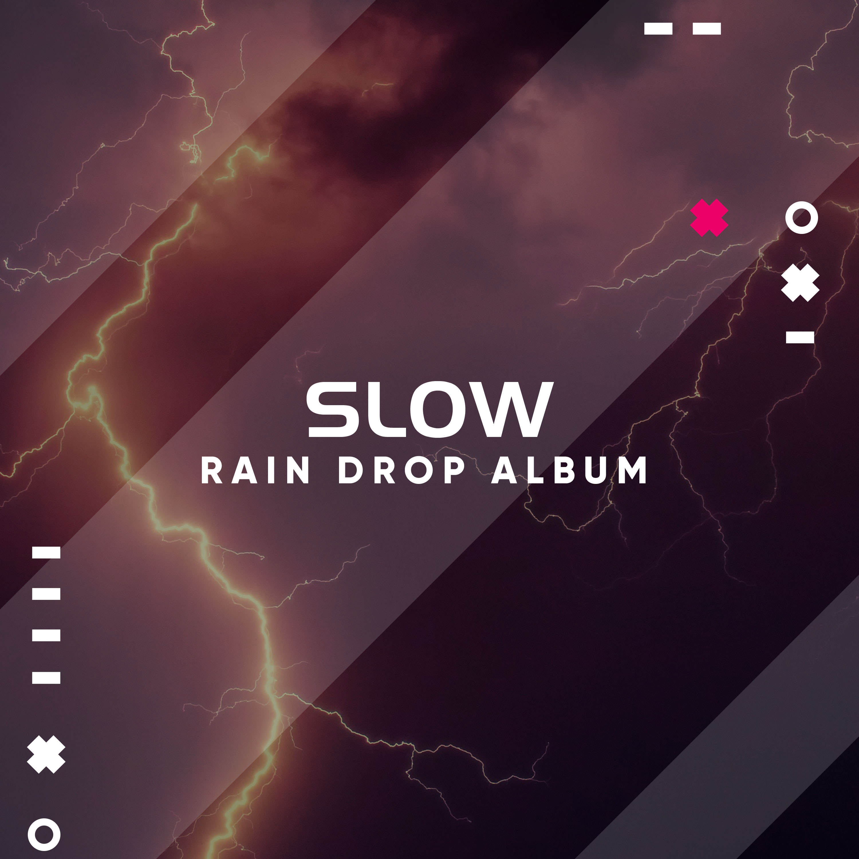 #15 Slow Rain Drop Album for Sleep