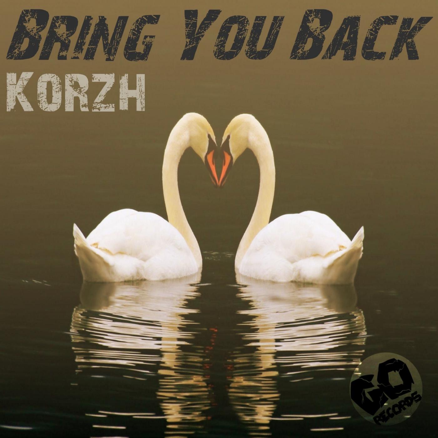 Bring You Back