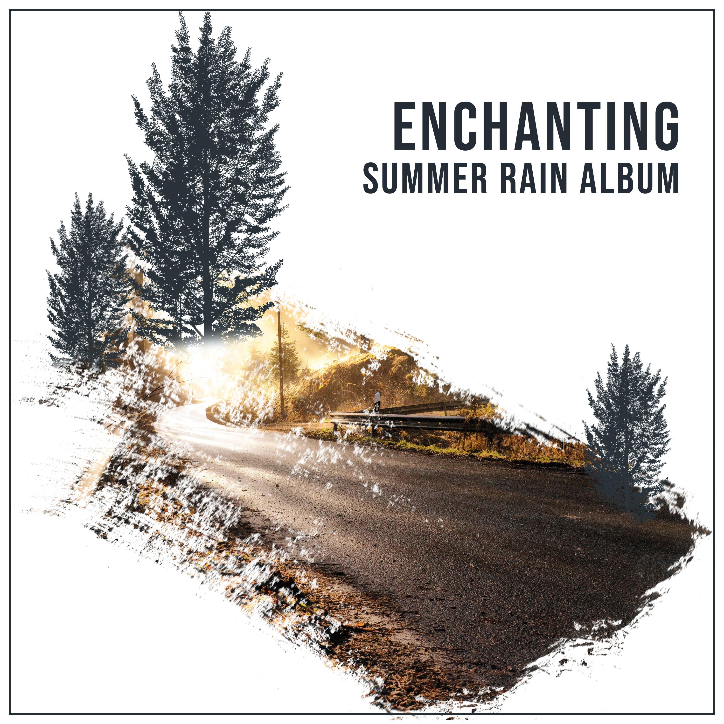 #16 Enchanting Summer Rain Album