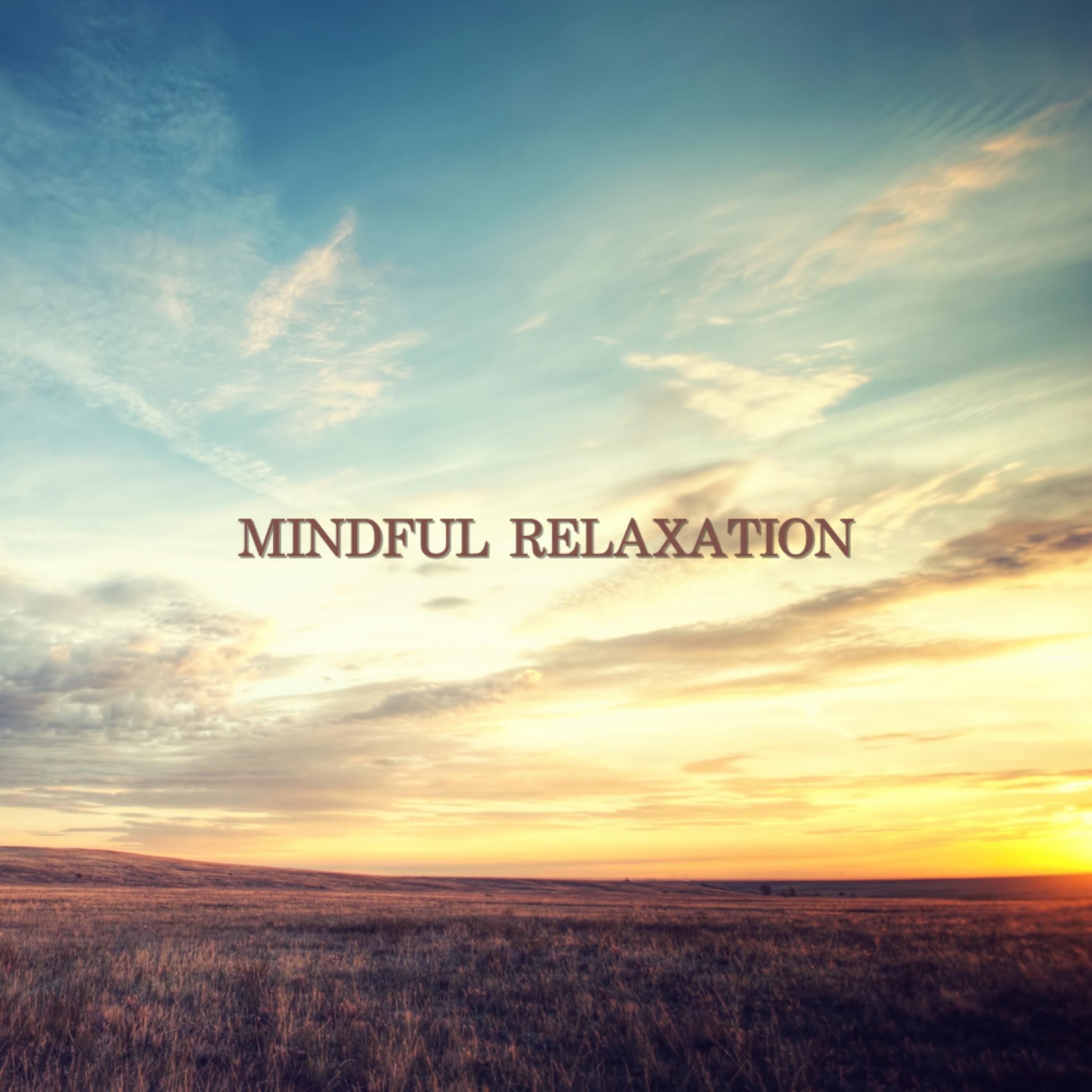 Mindful Relaxation