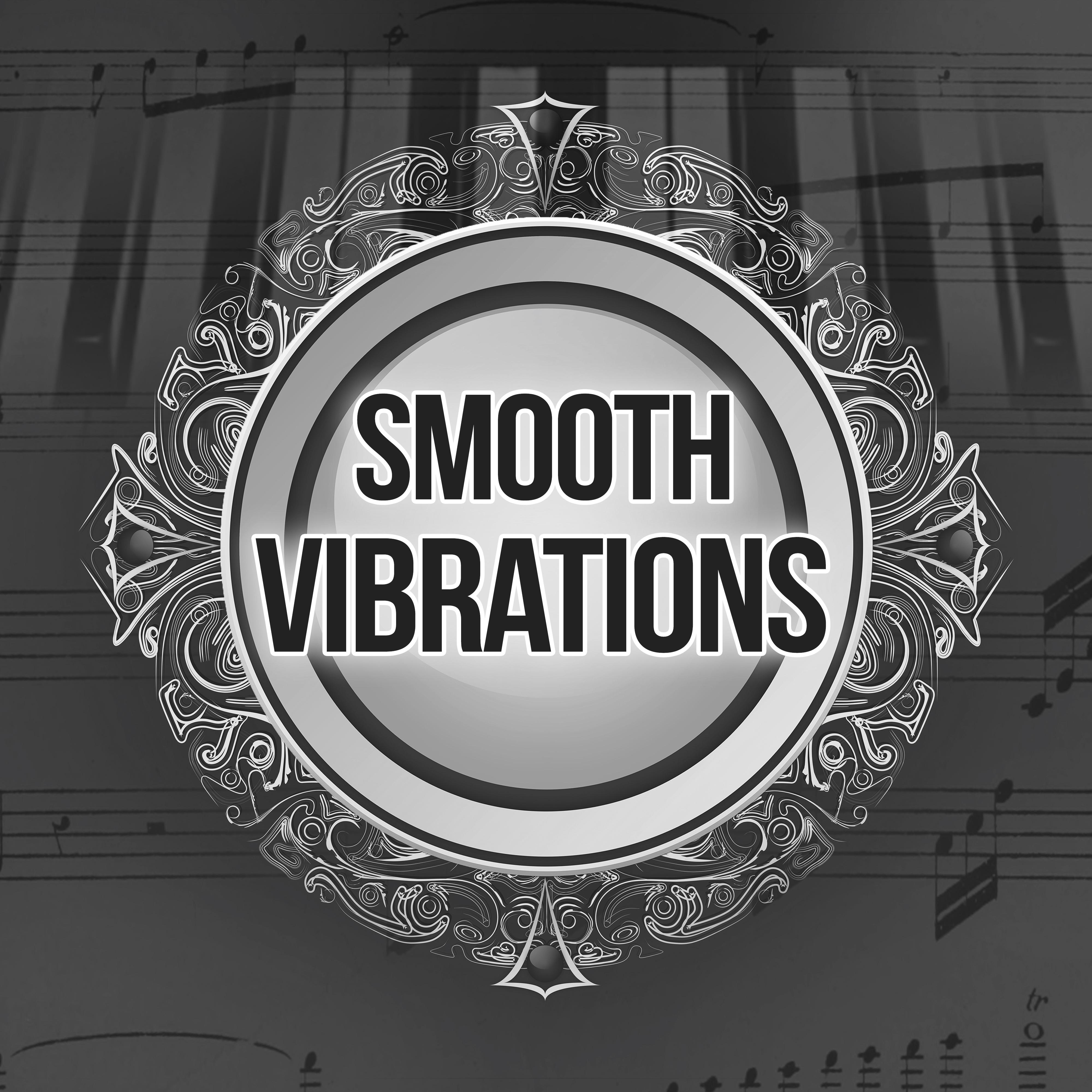 Smooth Vibrations  Best Jazz Music for Restaurant and Cafe, Relaxing Sounds for Rest, Smooth Jazz, Calming Piano Bar