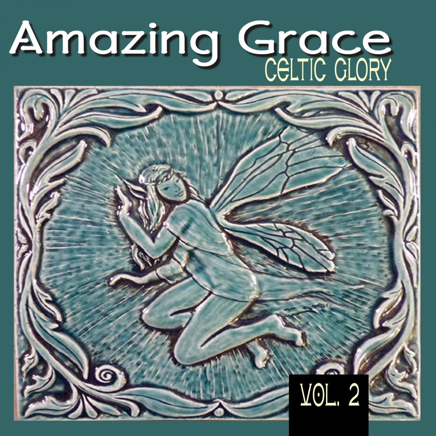 Amazing Grace, Vol. 2