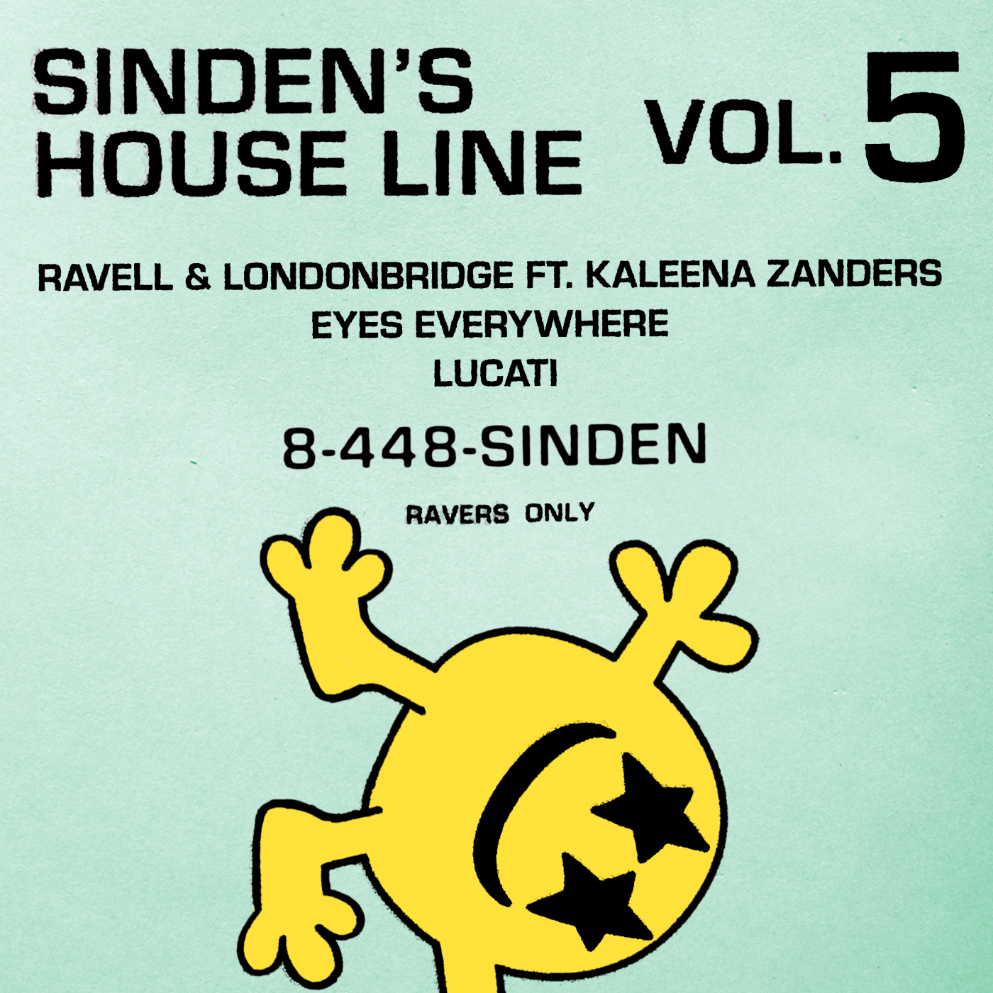 Sinden's House Line Vol. 5