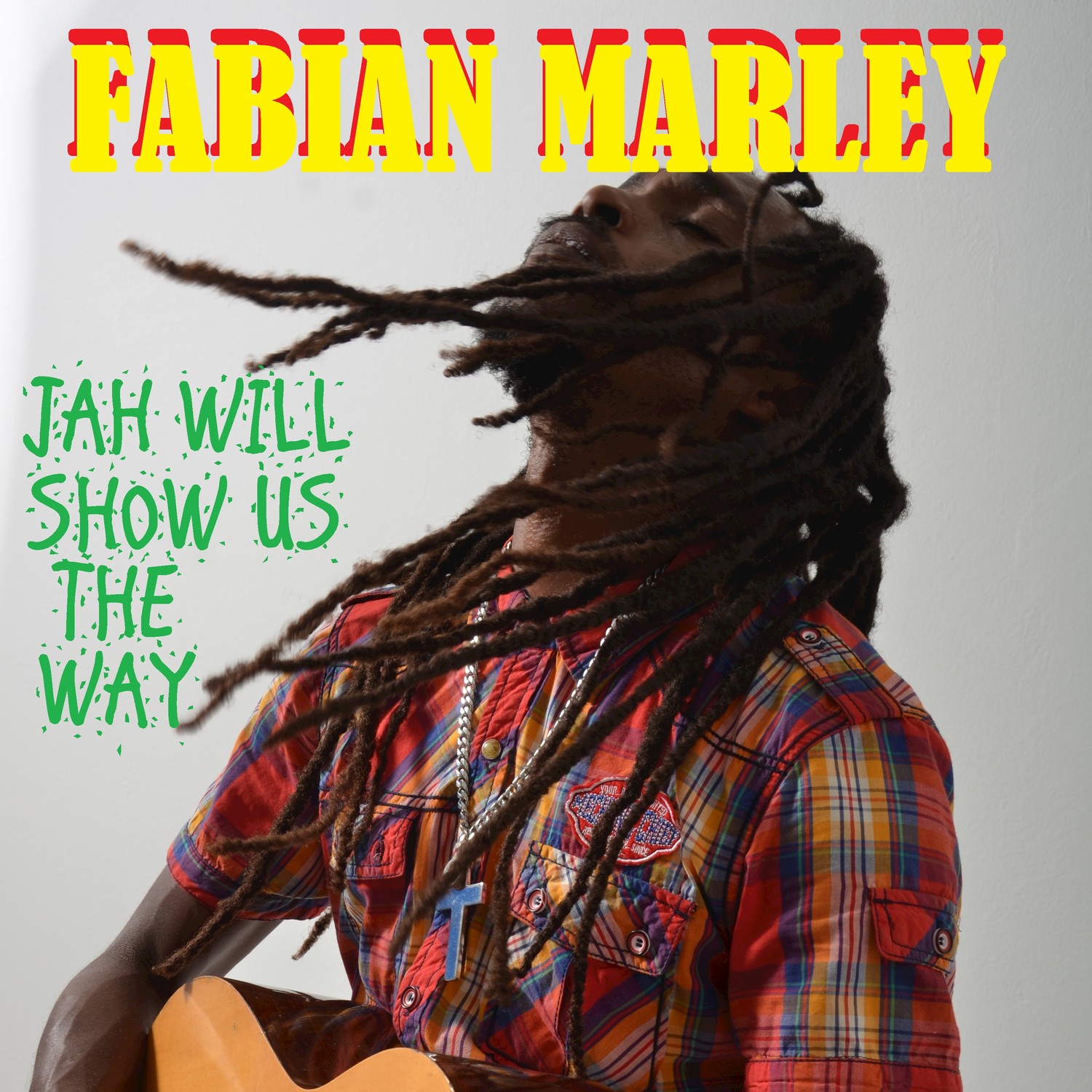 Jah Will Show Us the Way