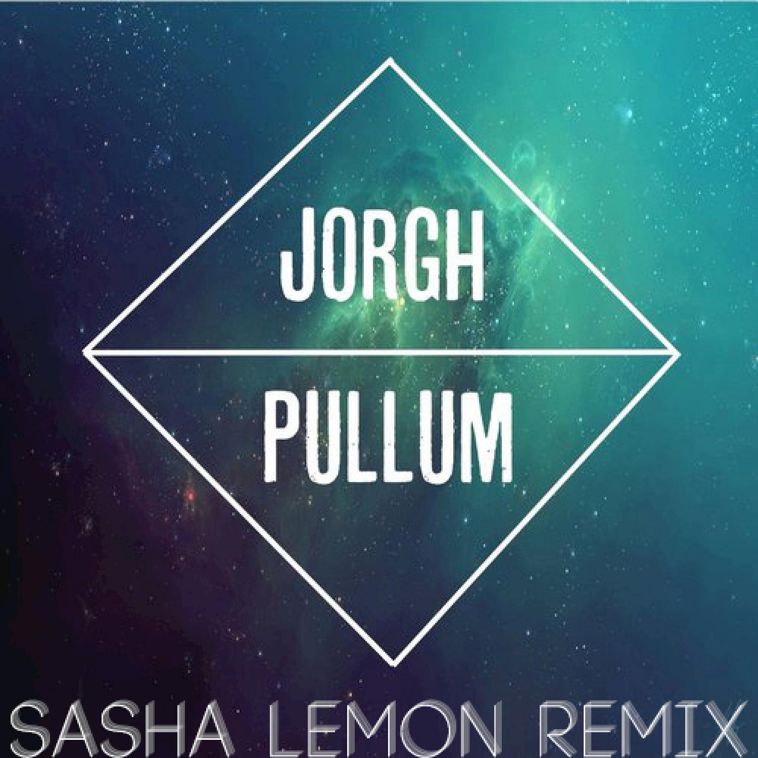 Pullum (Sasha Lemon Remix) - Single