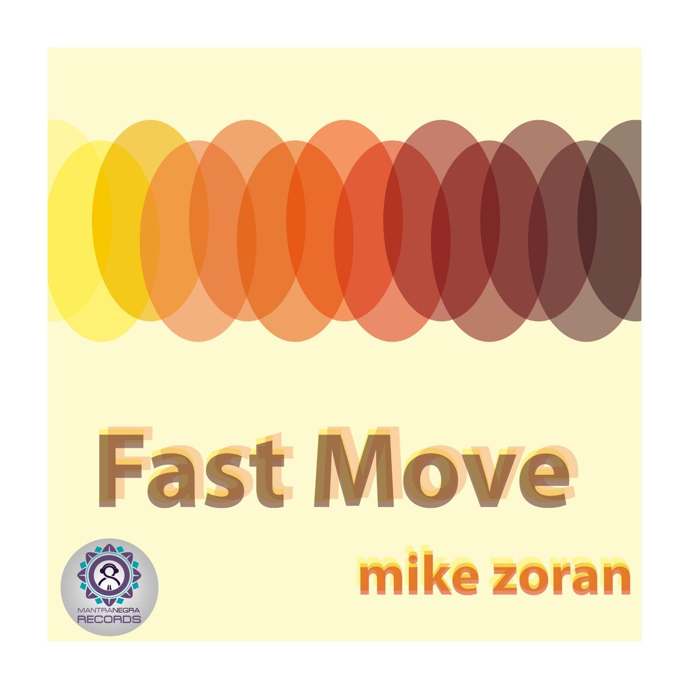 Fast Move (Original Mix)