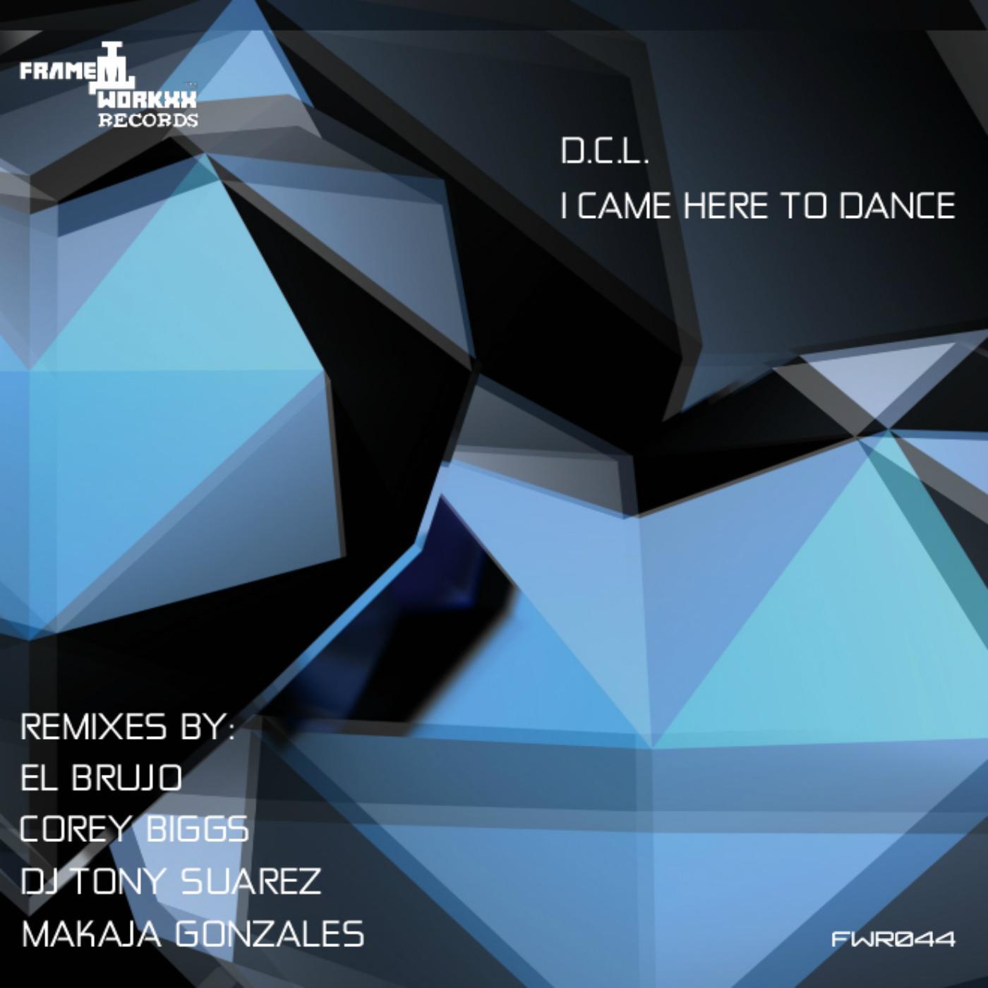 I Came Here To Dance (Original Mix)