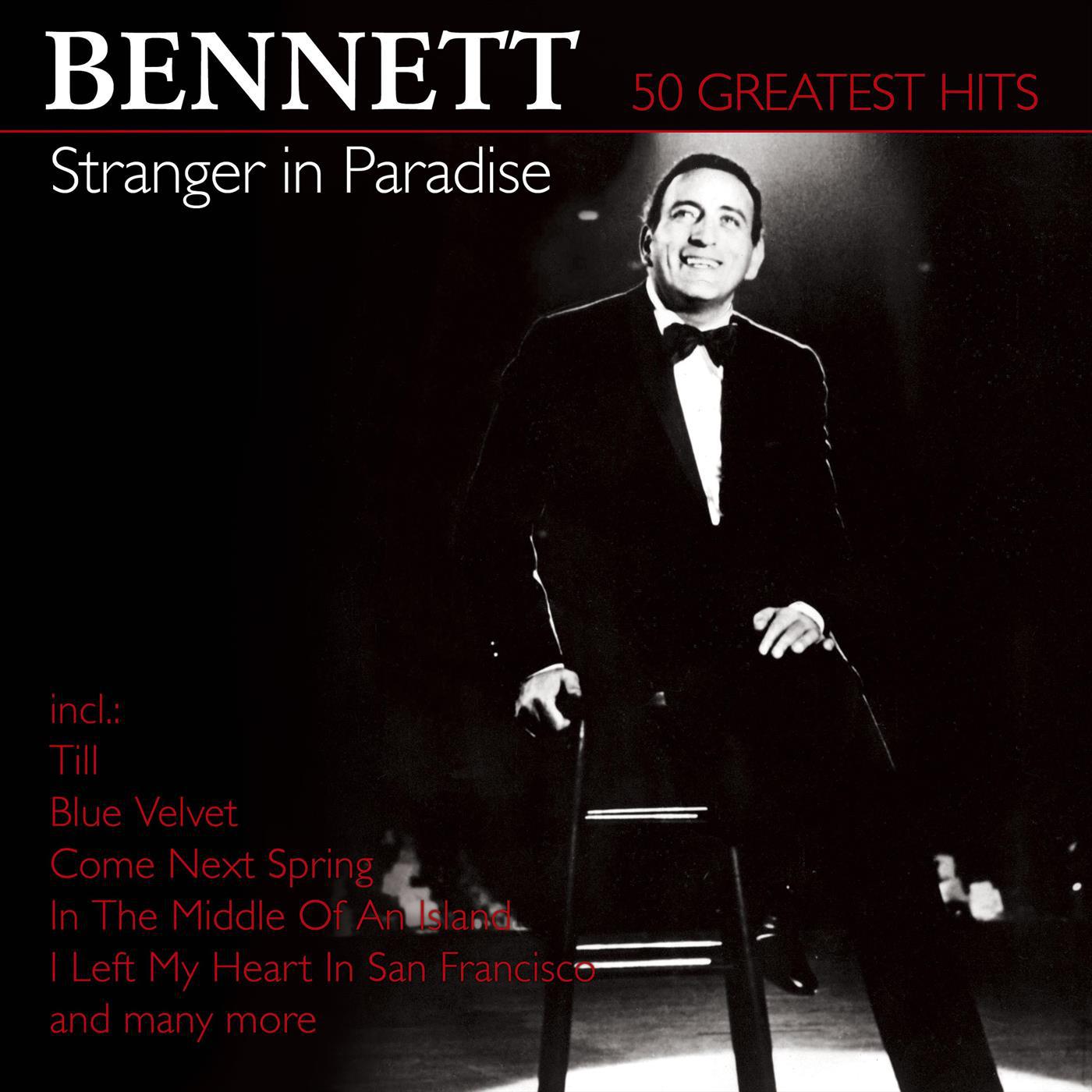 Stranger In Paradise - 50 Greatest Hits