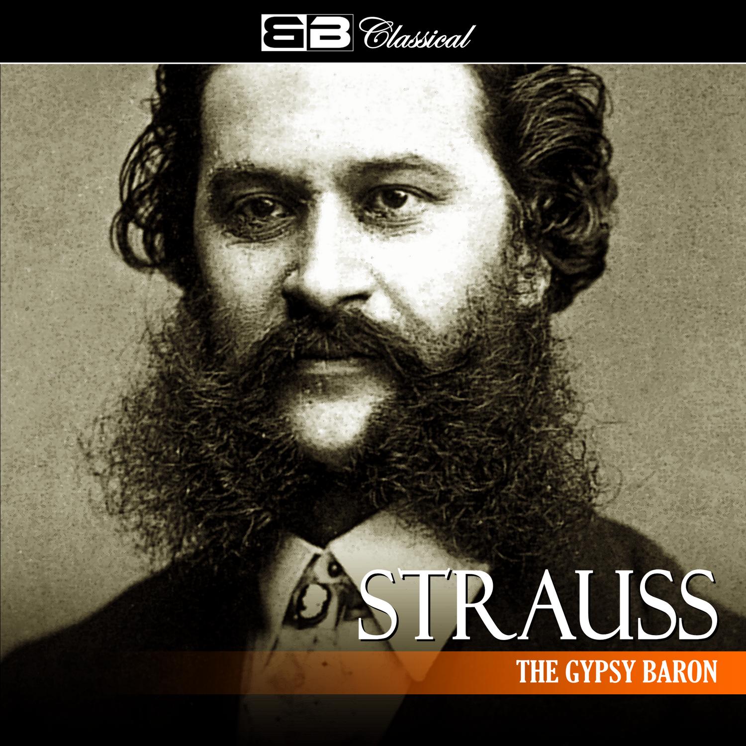 Strauss: The Gypsy Baron