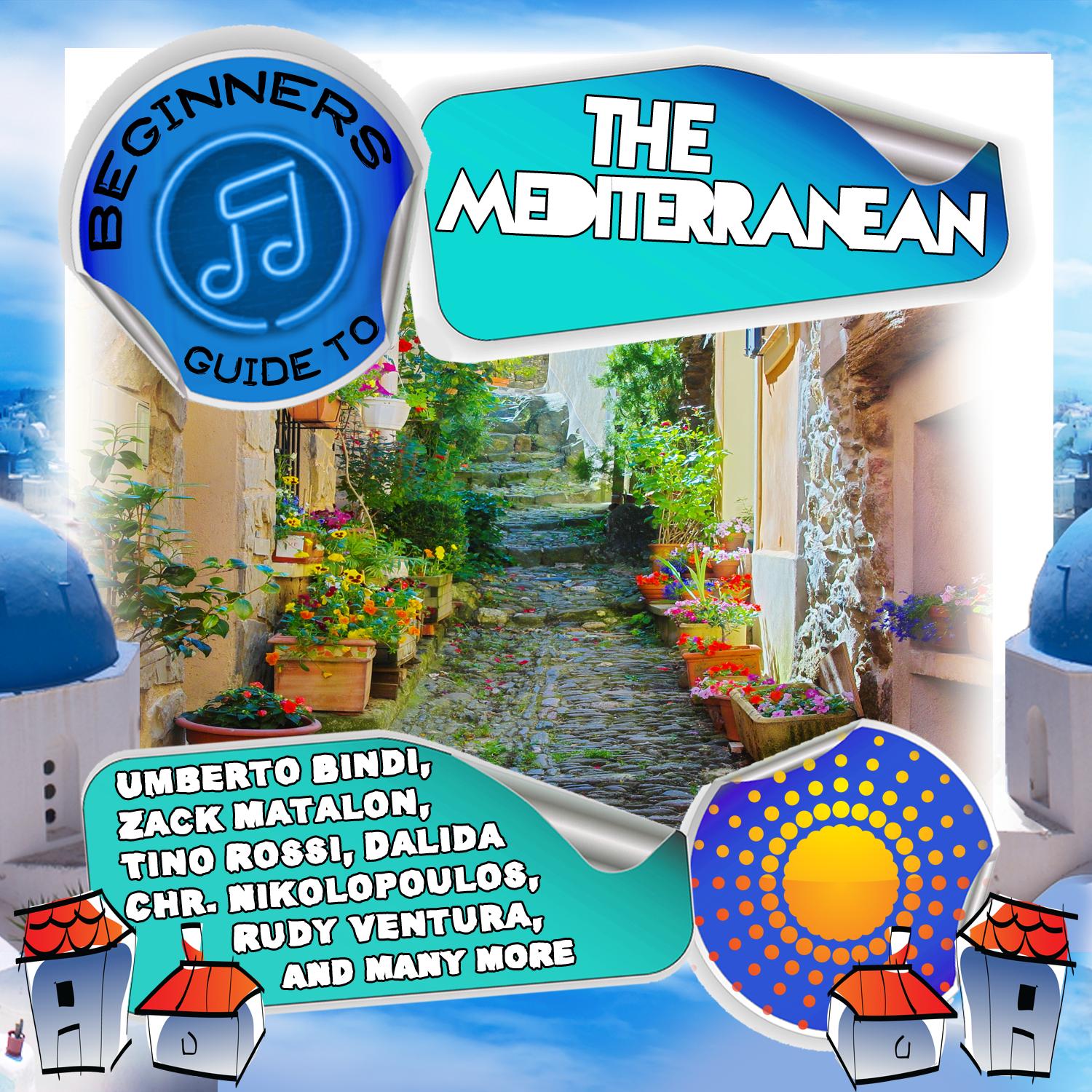 Beginners Guide to the Mediterranean