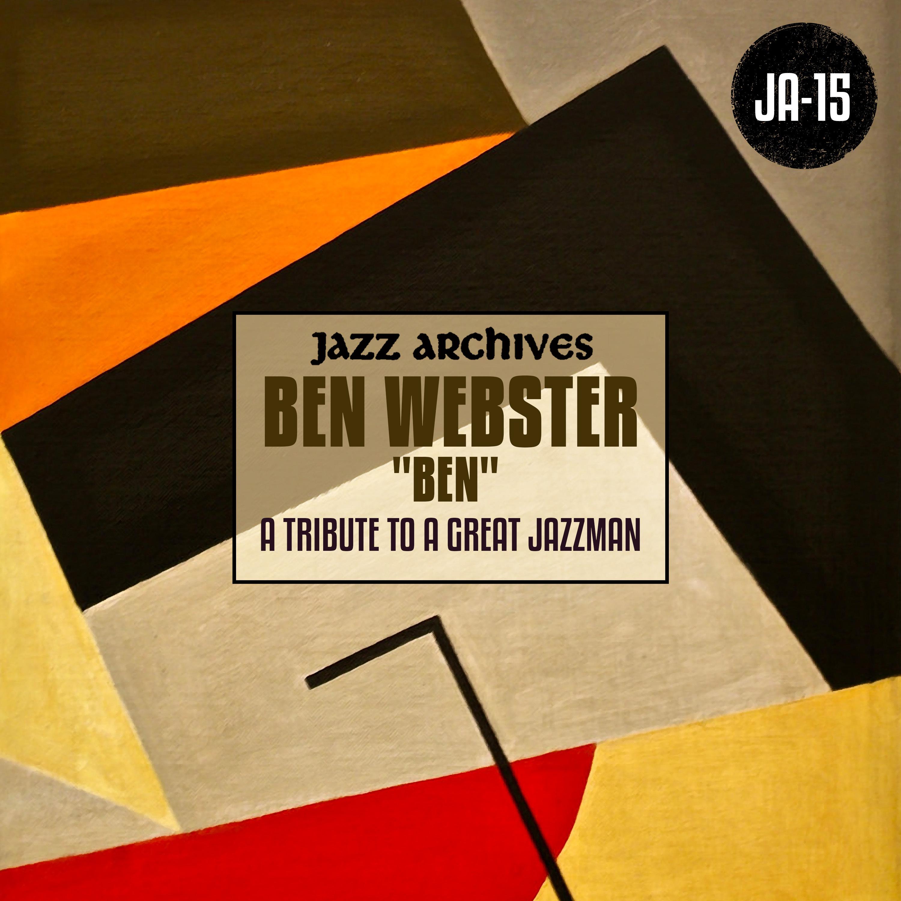 Jazz Archives Presents: "Ben" A Tribute to a Great Jazzman