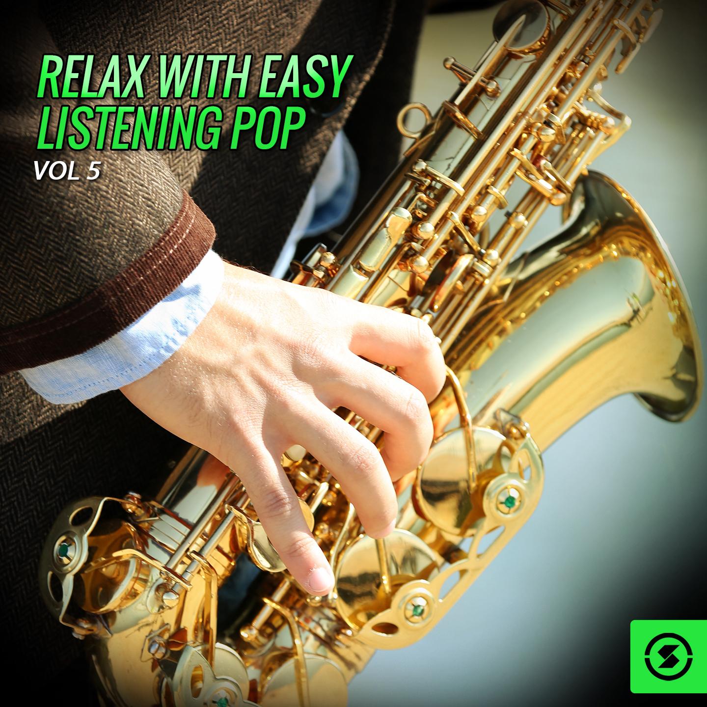Relax With Easy Listening Pop, Vol. 5