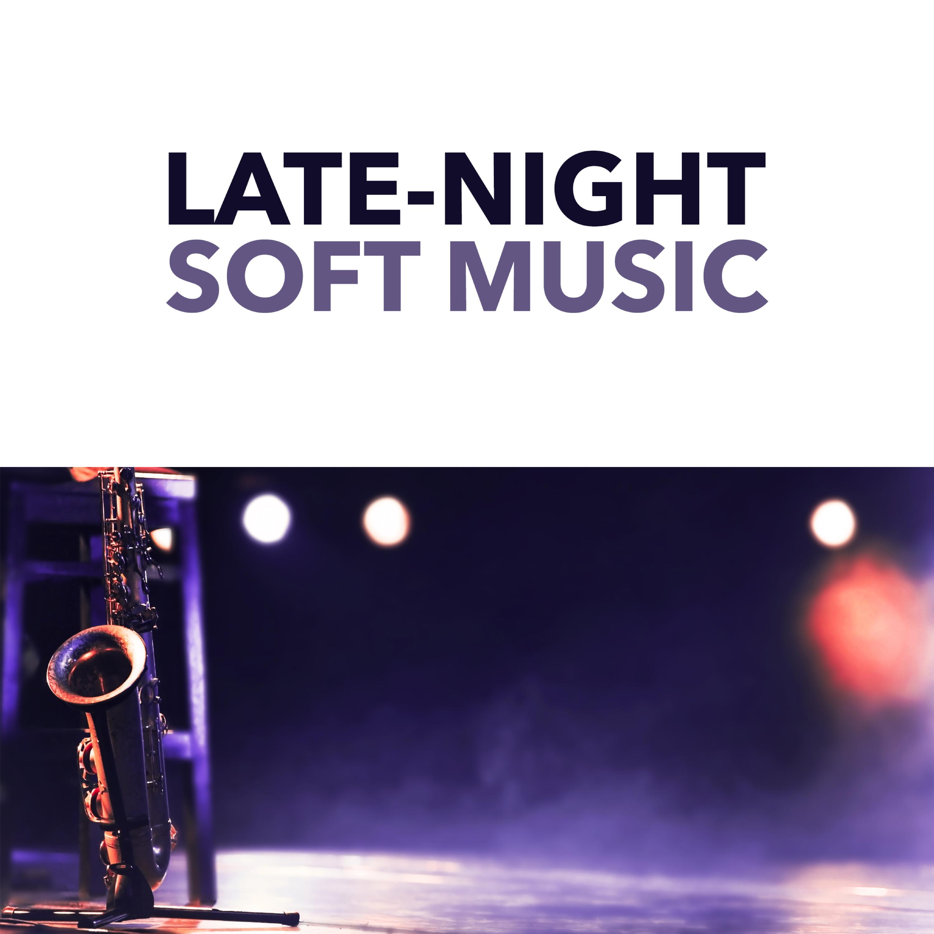 Late-Night Soft Music