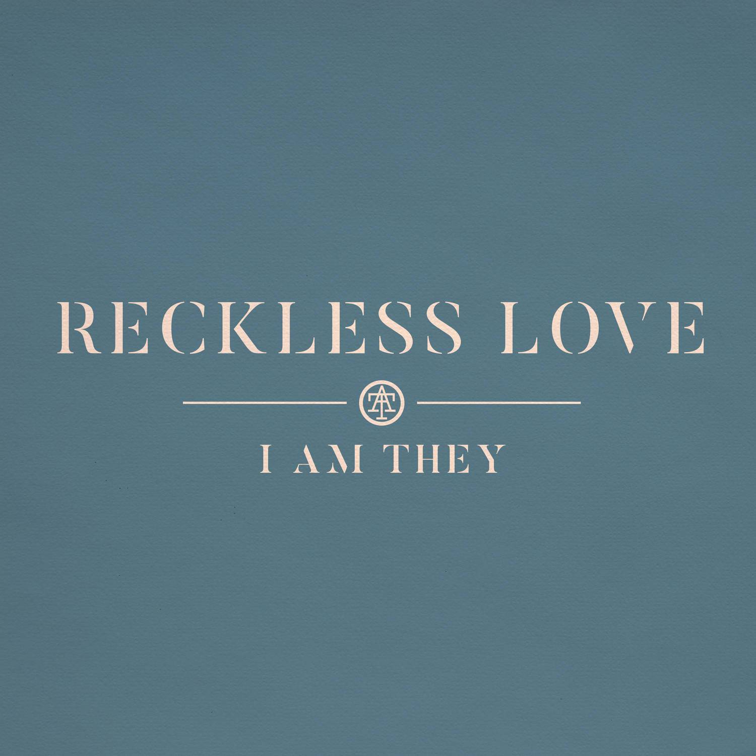 Reckless Love