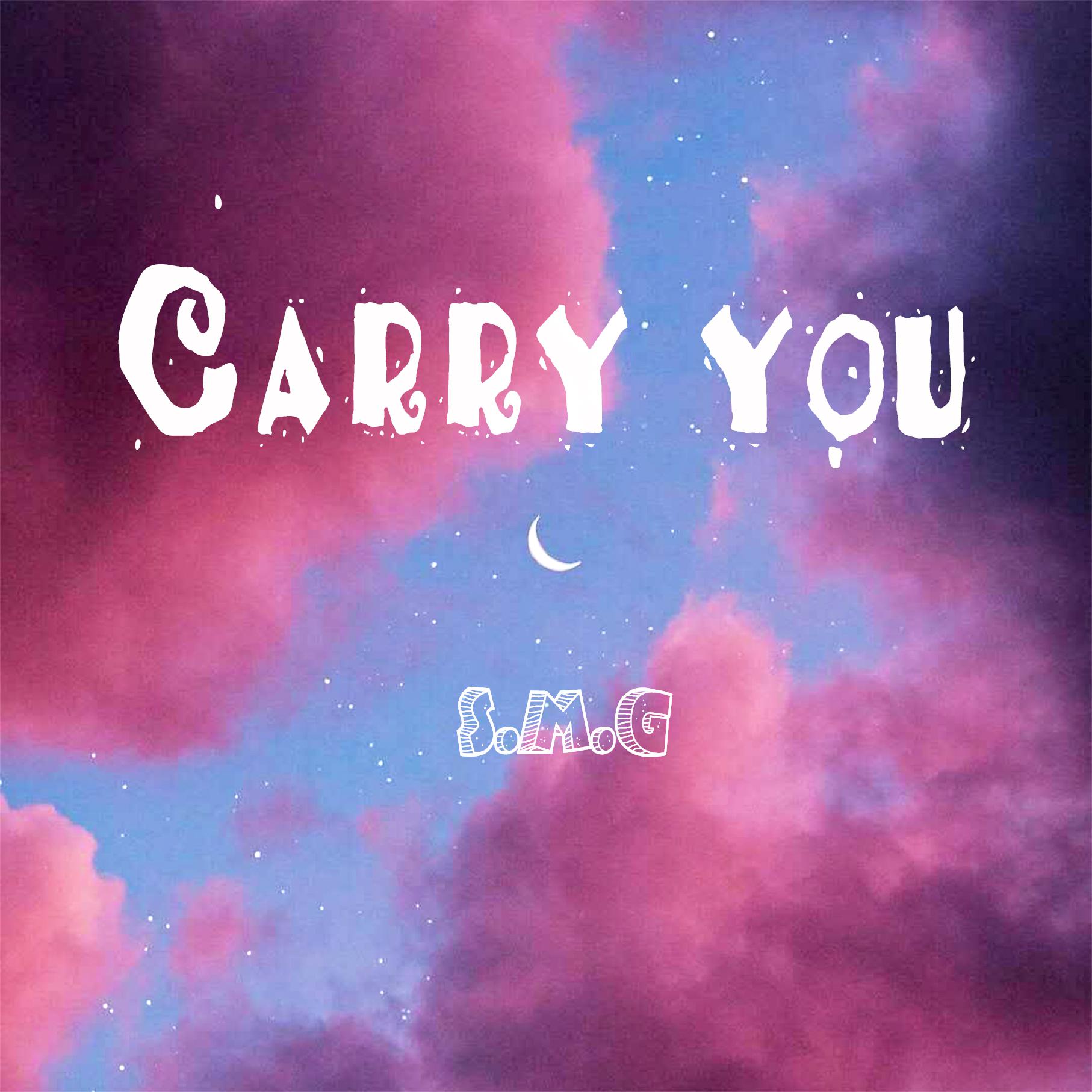 Carry  you