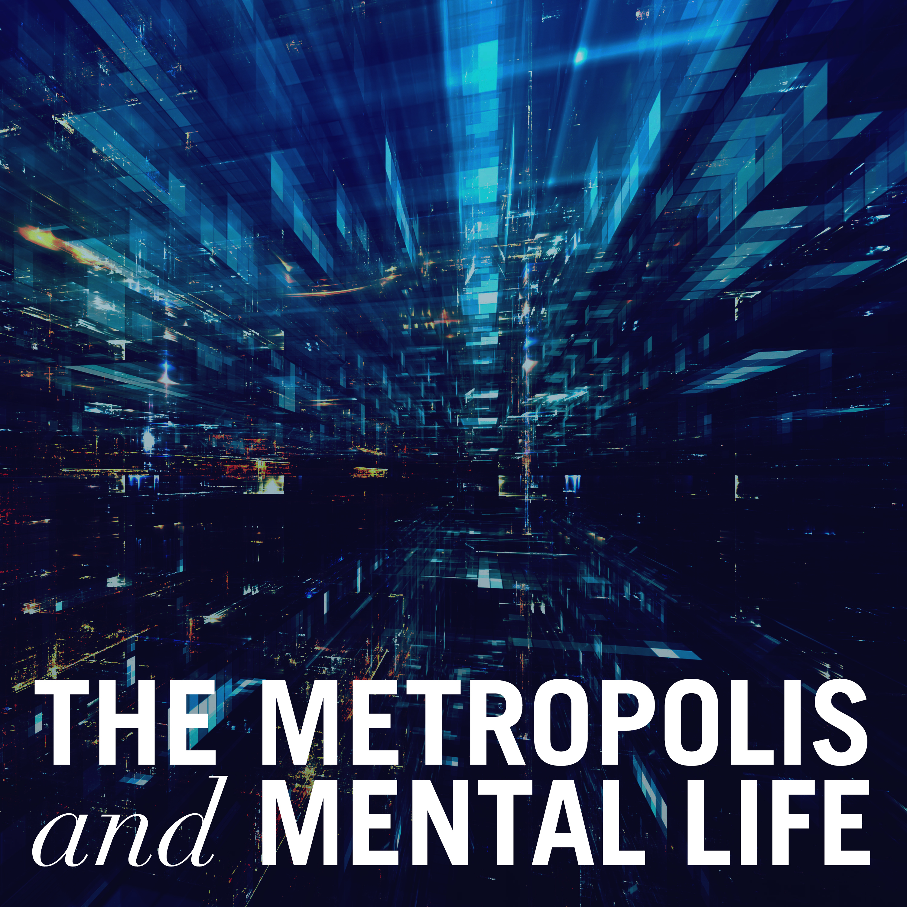 The Metropolis and Mental Life