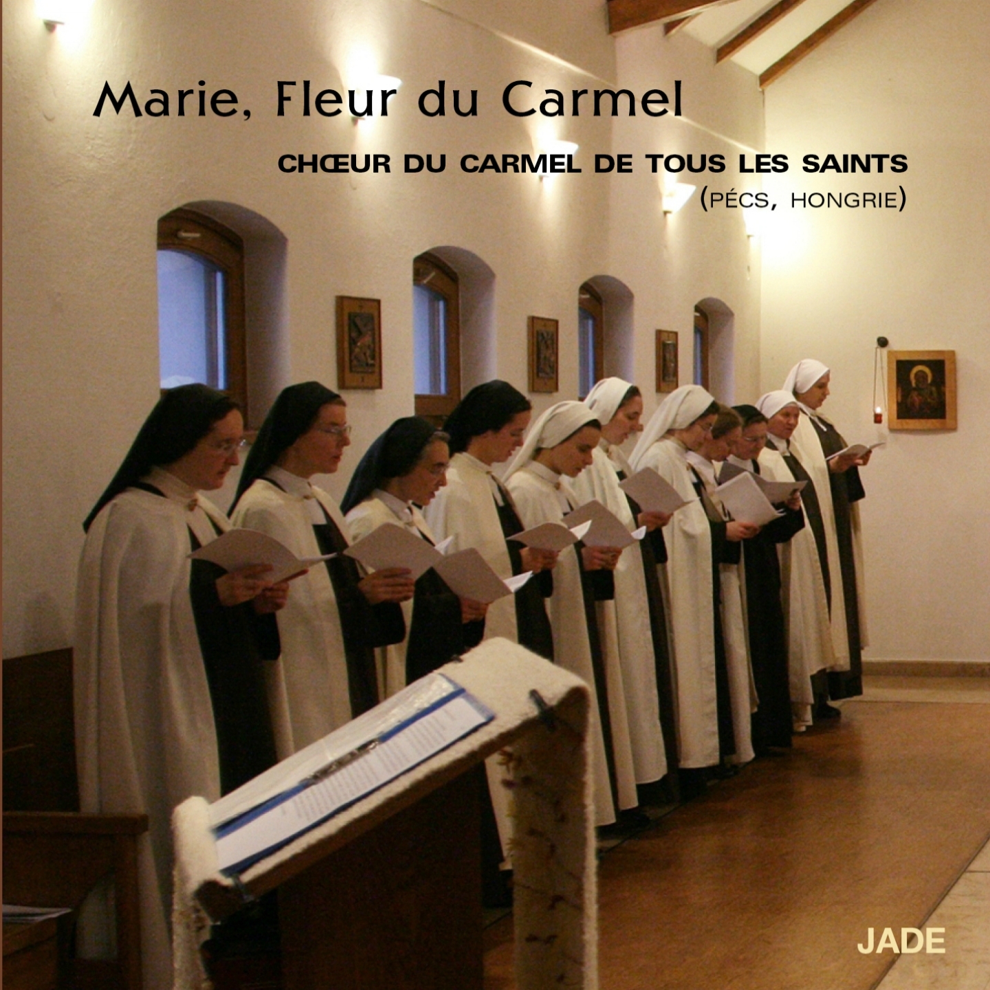 Marie, fleur du Carmel