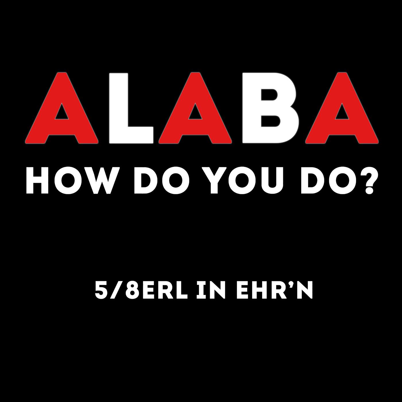 Alaba  How Do You Do?