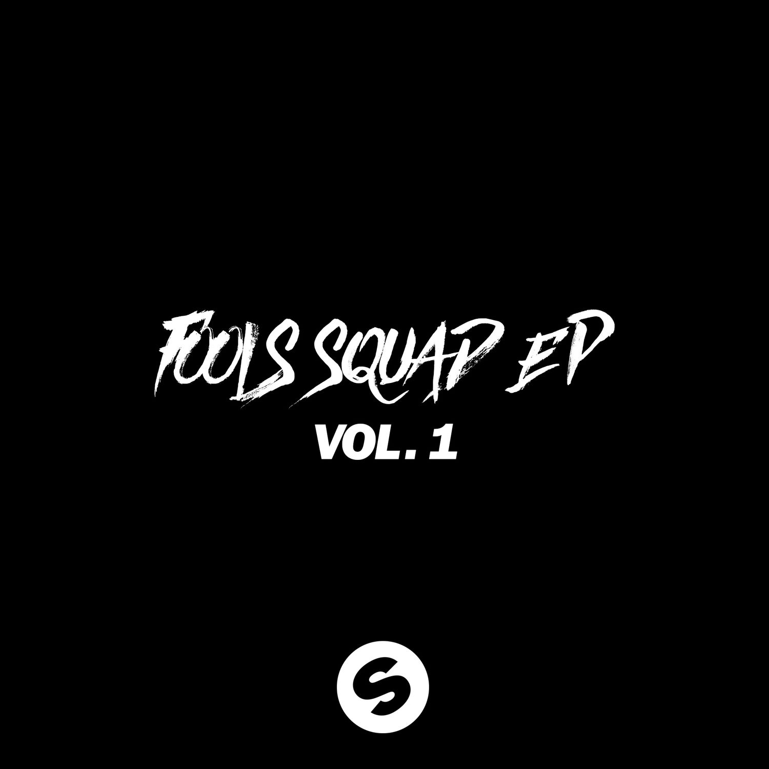 Fools Squad EP Vol. 1