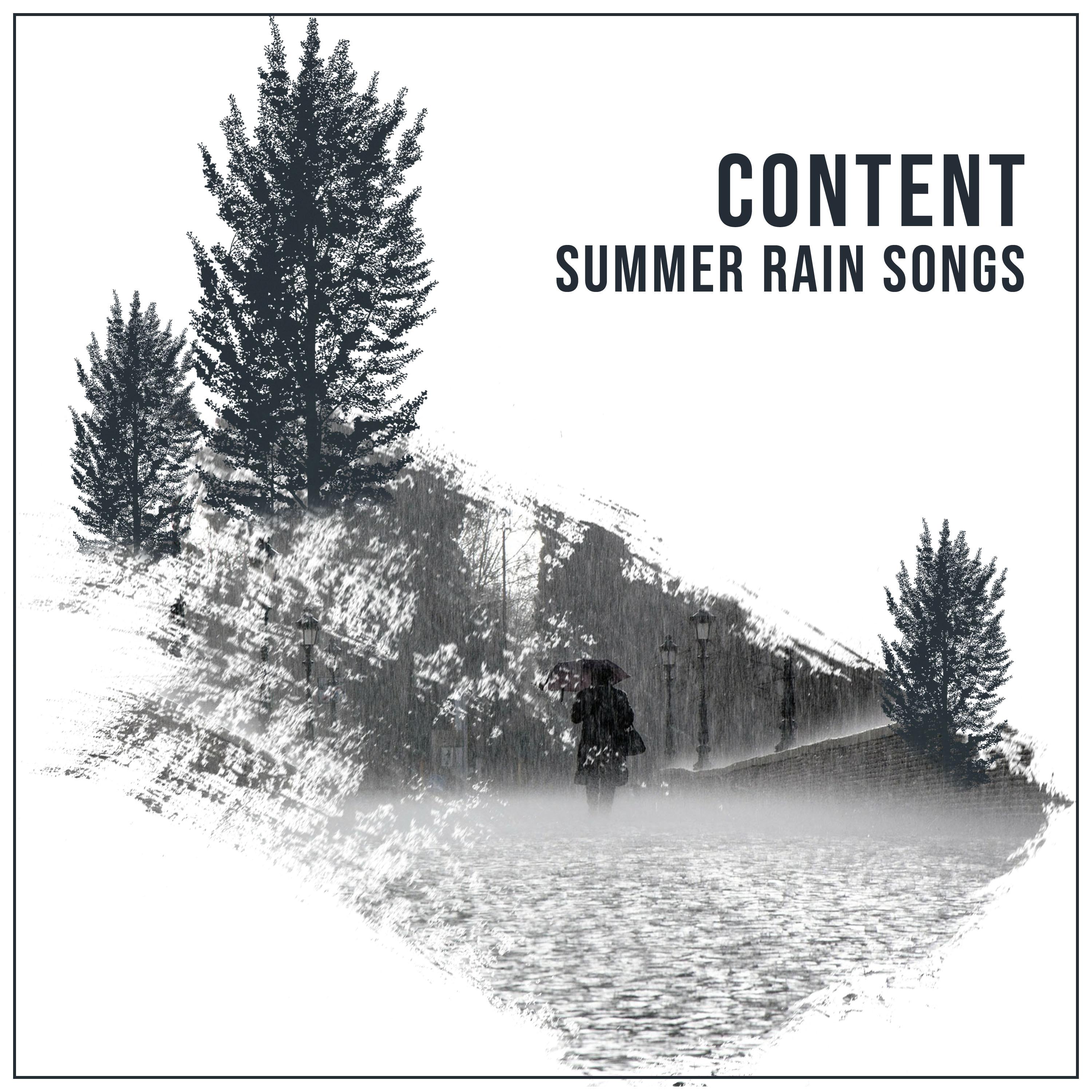 #15 Content Summer Rain Songs for Sleep and Relaxation