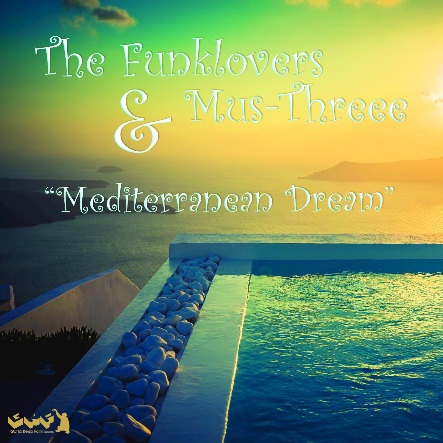 Mediterranean Dream (Sunset Mix)