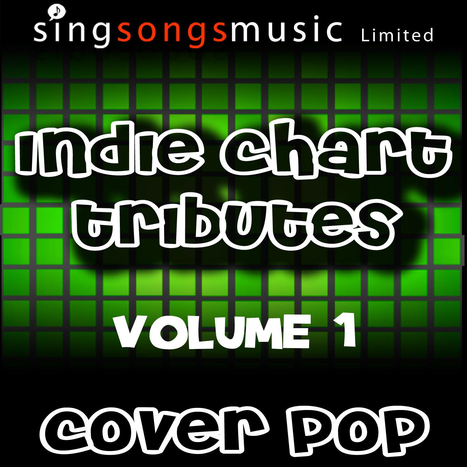 Indie Chart Tributes Volume 1