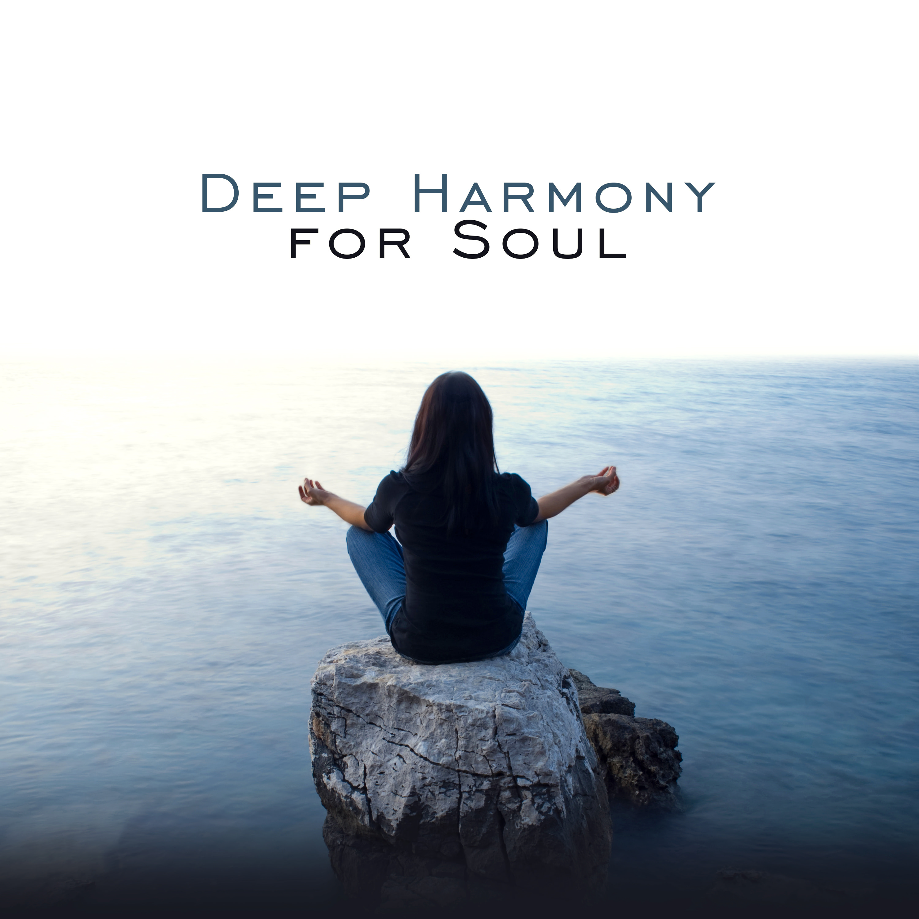 Deep Harmony for Soul: Meditation