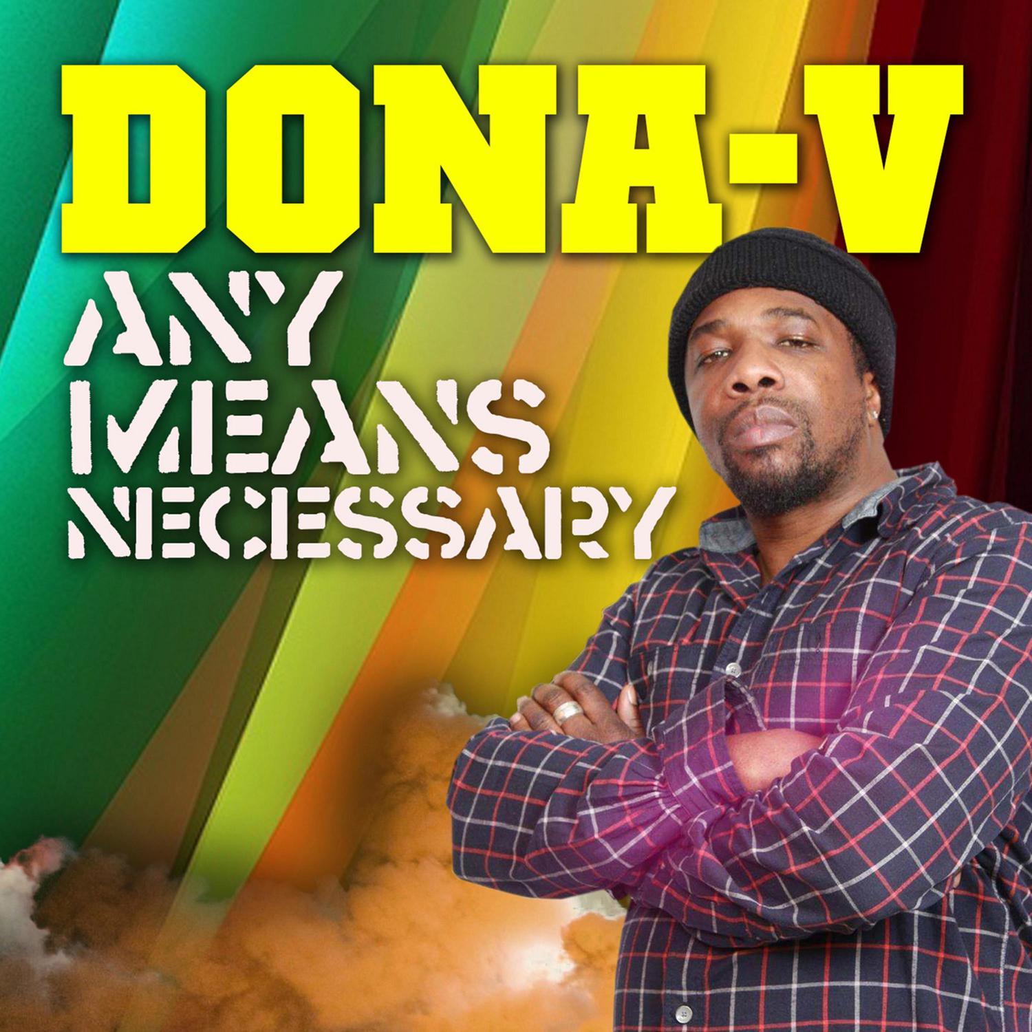 Any Means Necessary (feat. Sizzla)