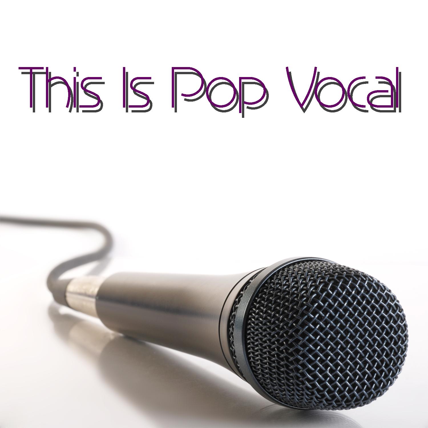 This Is Pop Vocal