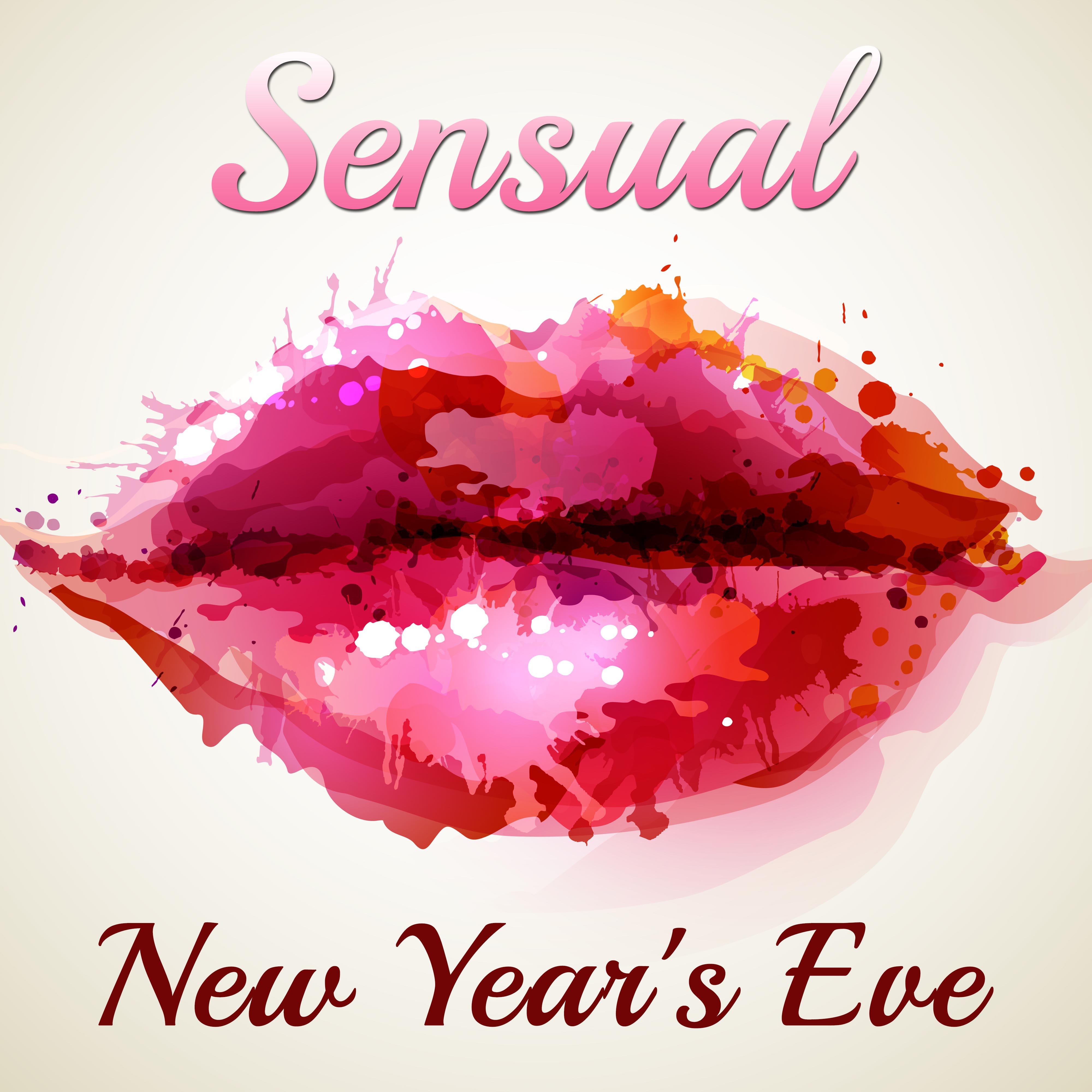 Sensual New Year's Eve: Erotic Lounge Music for **** Nights