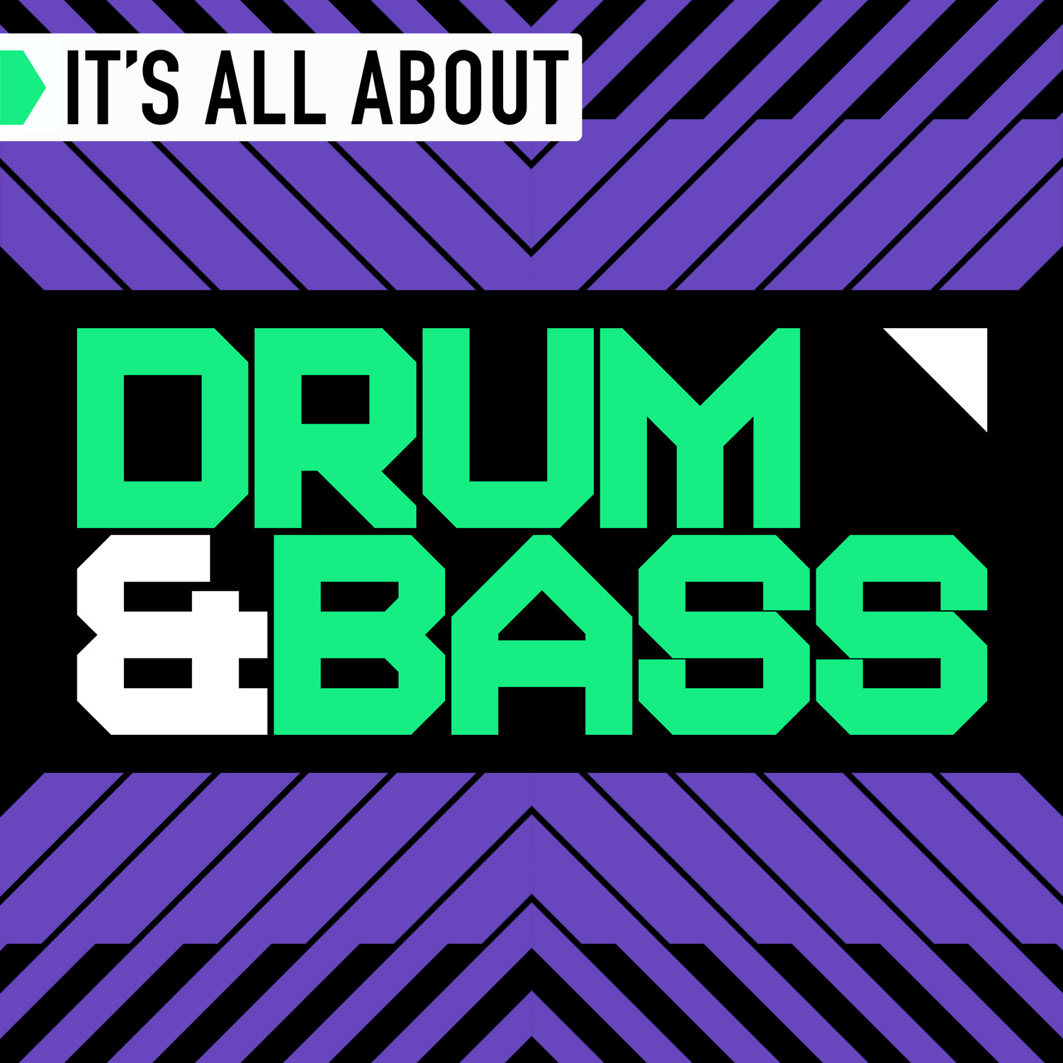 It's All About Drum & Bass (Continuous DJ Mix, Vol. 2)