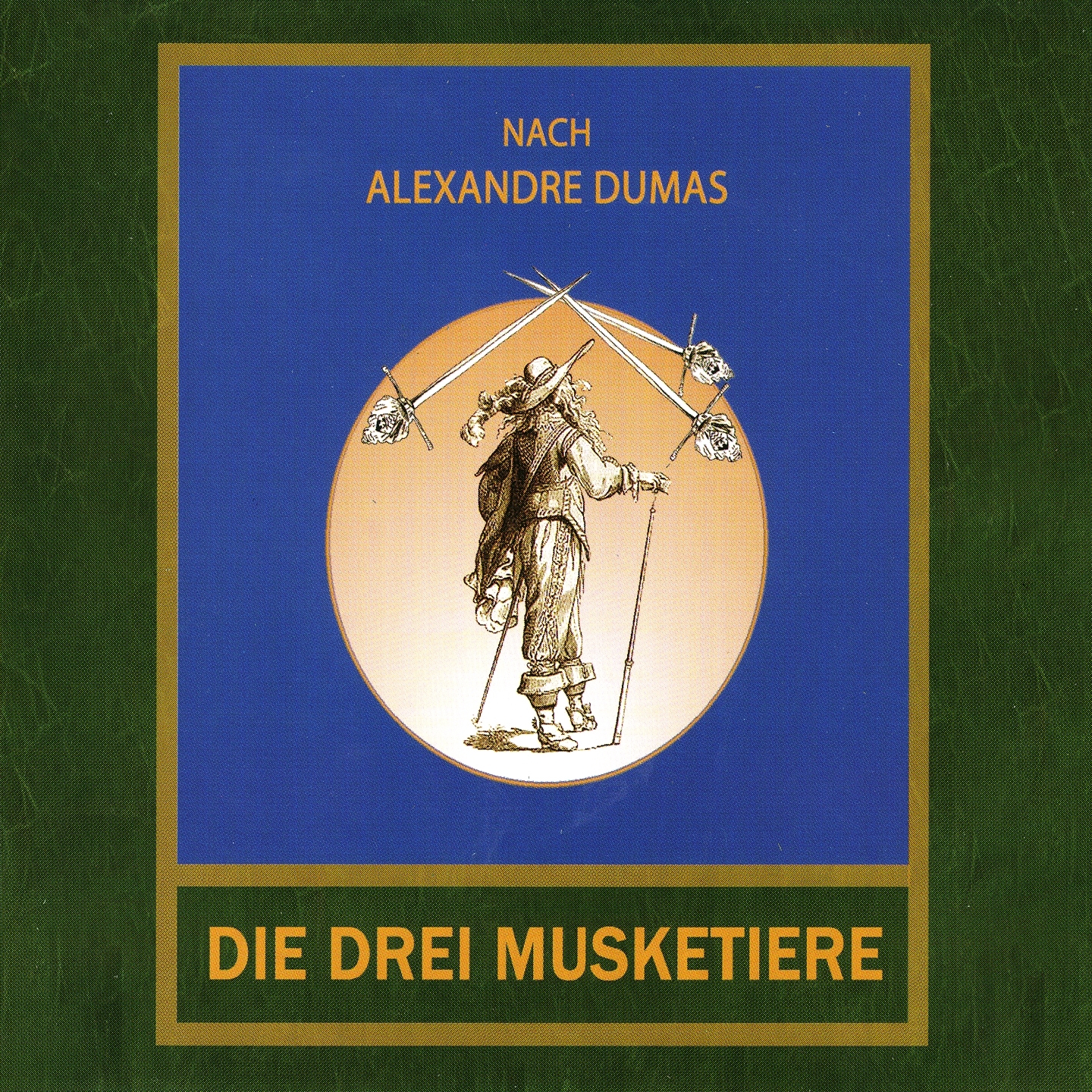 Die drei Musketiere Eine Erz hlung nach Alexander Dumas