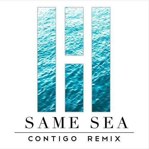 Same Sea (Contigo Remix)