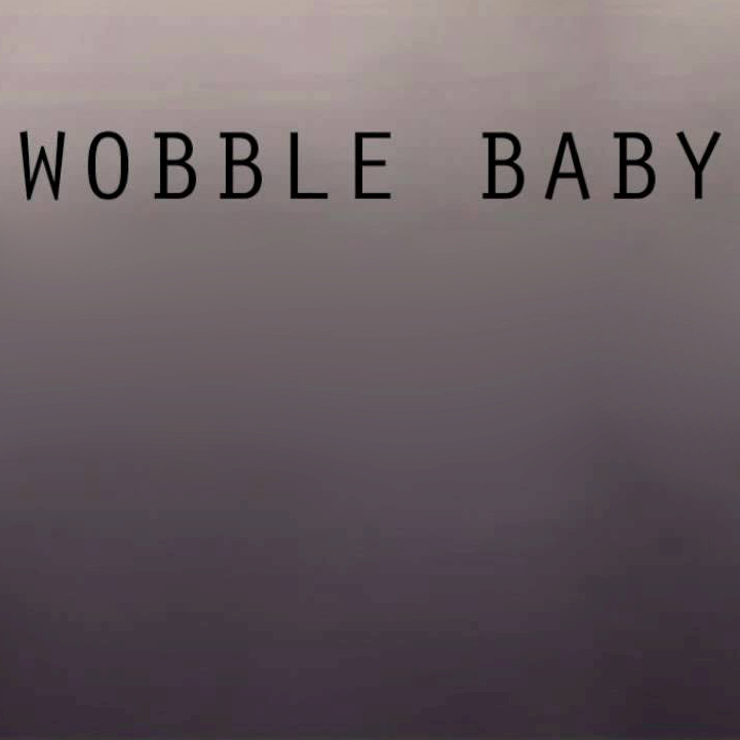 The Wobble Baby (Originally Performed By Get In There V.I.C.) [Instrumental Version] - Single