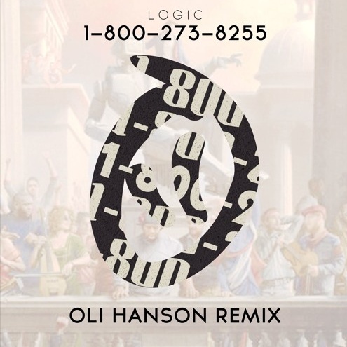 1-800-273-8255 (Oli Hanson Remix)