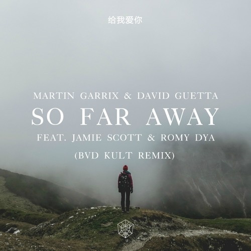 So Far Away (bvd kult Remix)