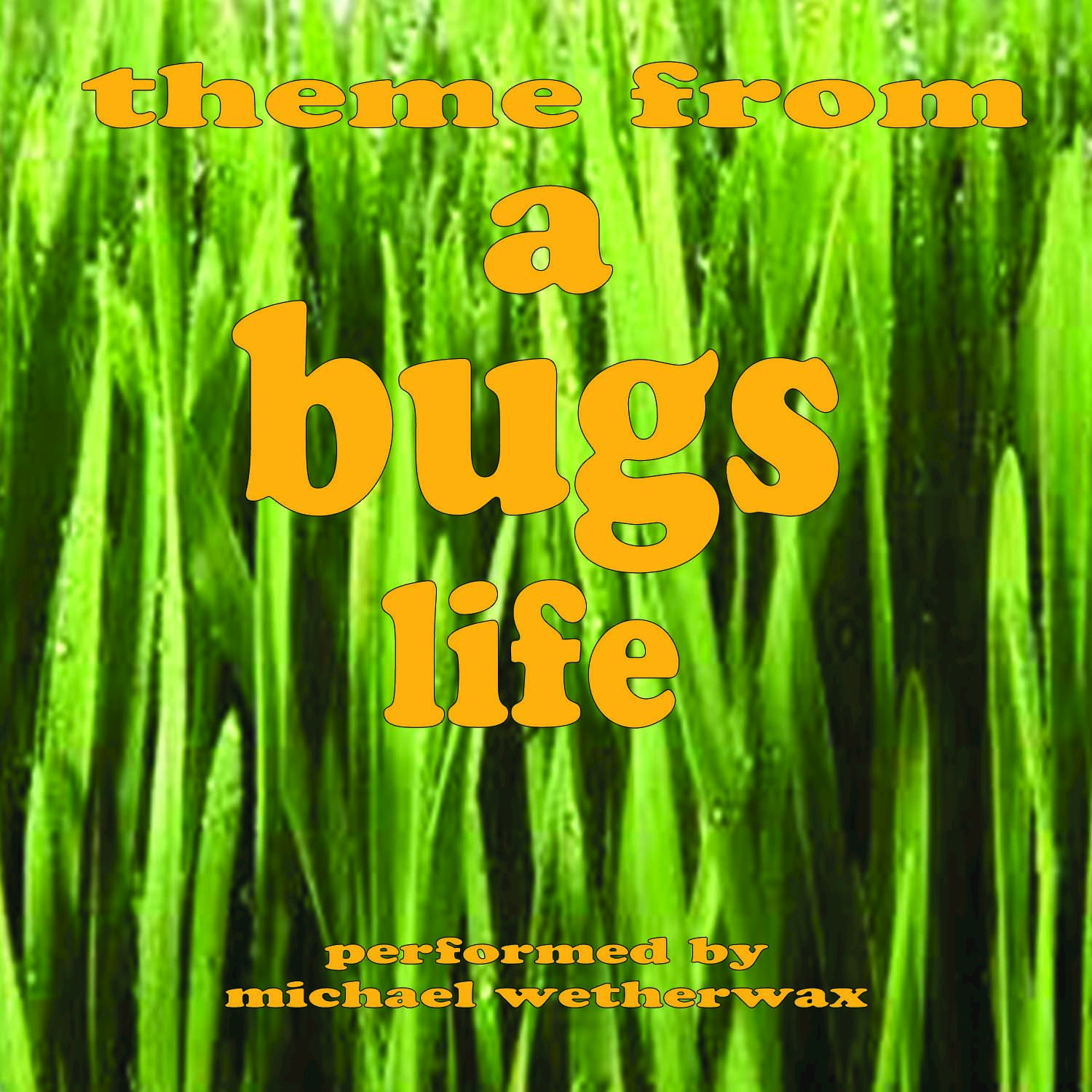 A Bugs Life Theme - Single