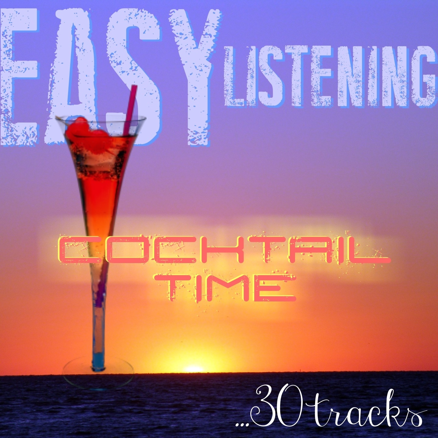 Easy Listening: Cocktail Time