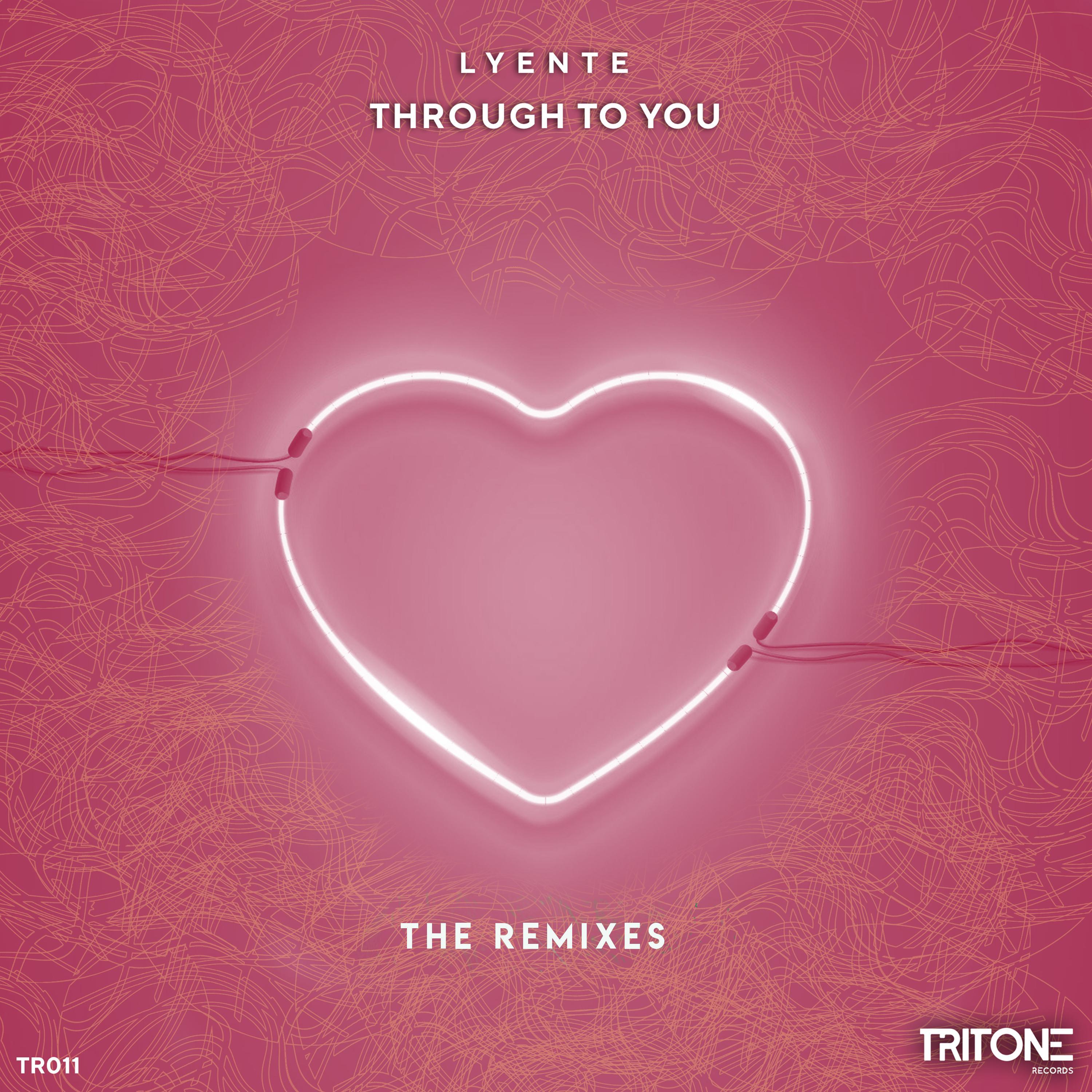 Through To You (The Remixes)