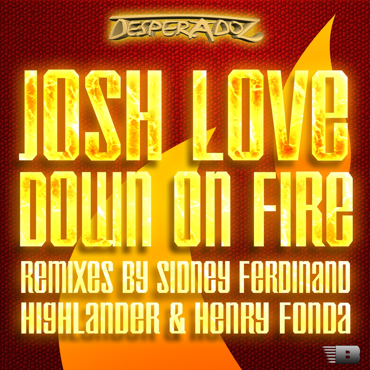 Down on Fire (Henry Fonda Remix)