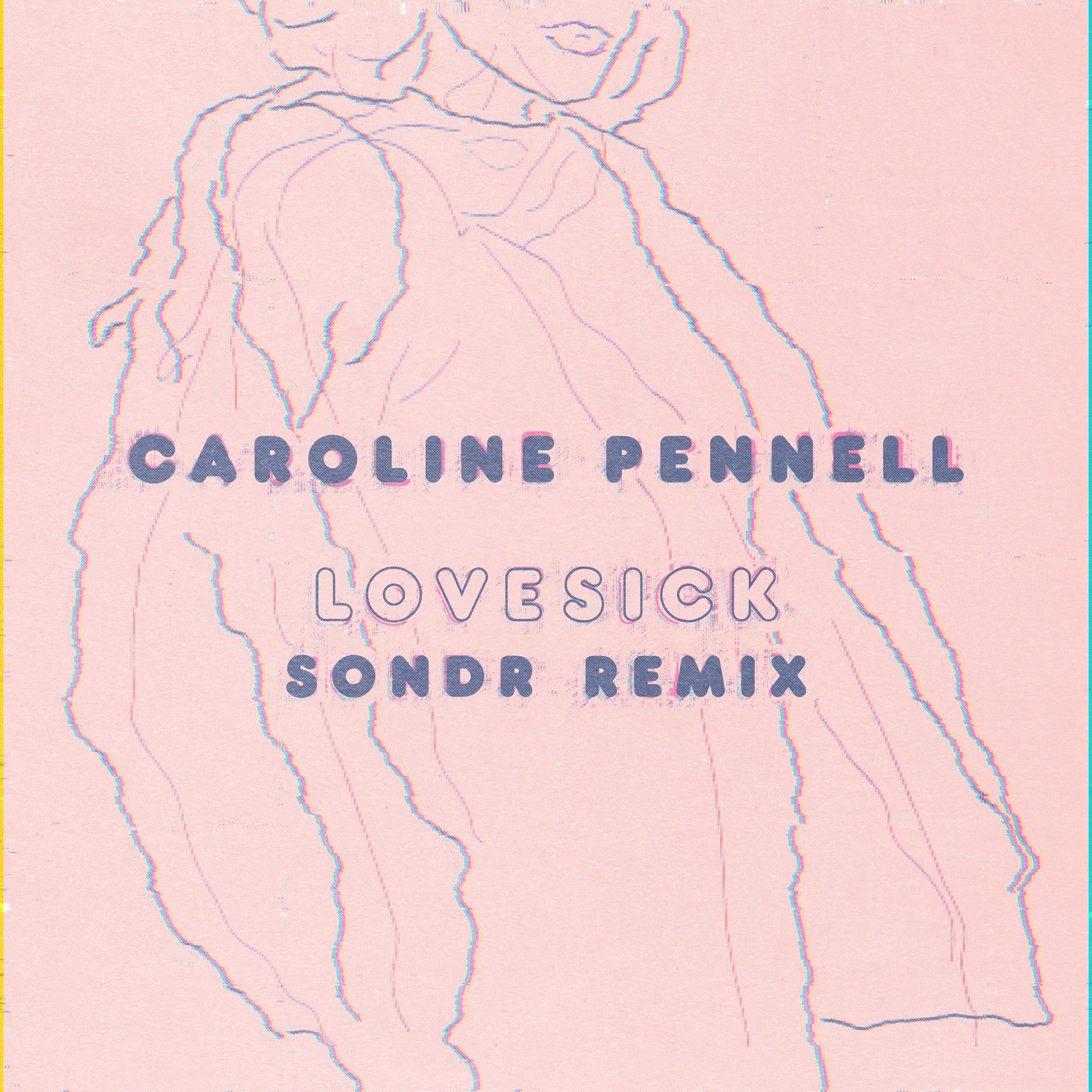 Lovesick (Sondr Remix)