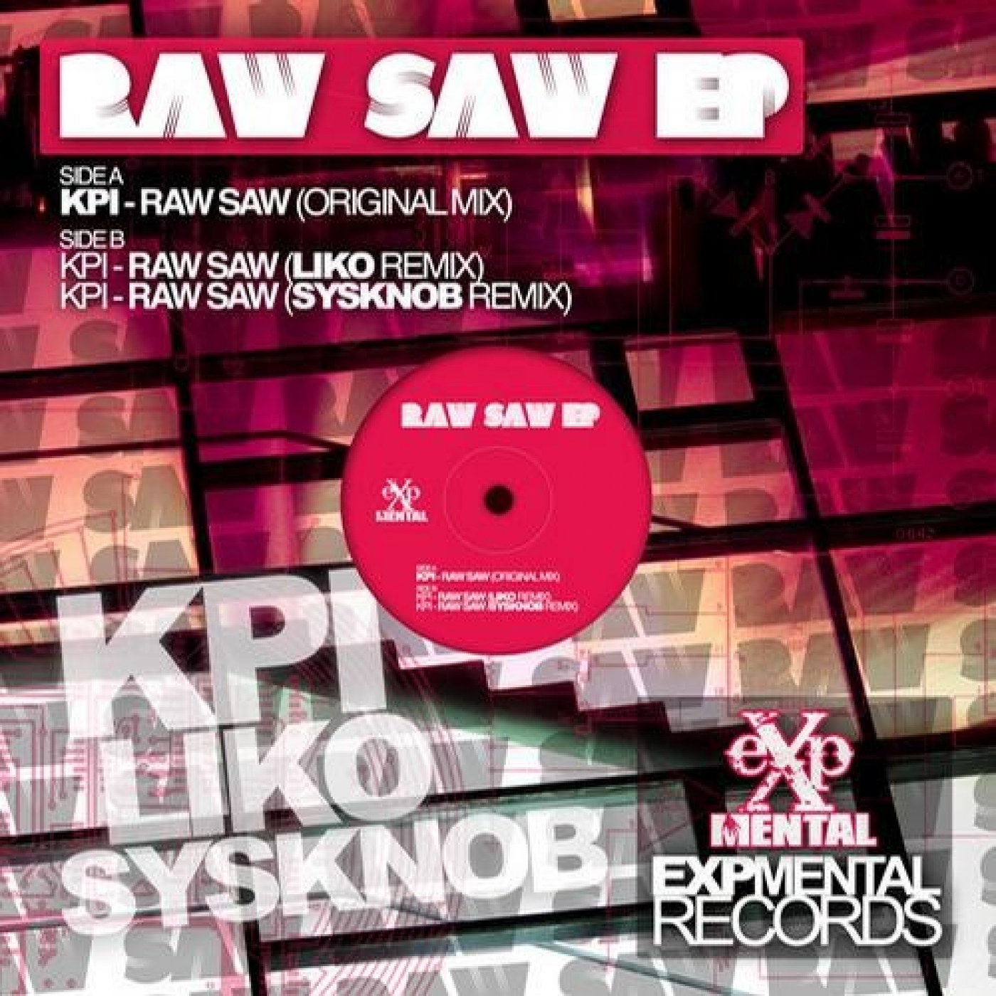 Raw Saw (Sysknob Remix)