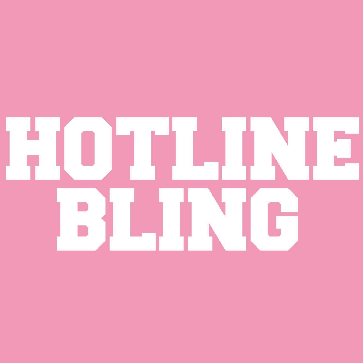 Hotline Bling