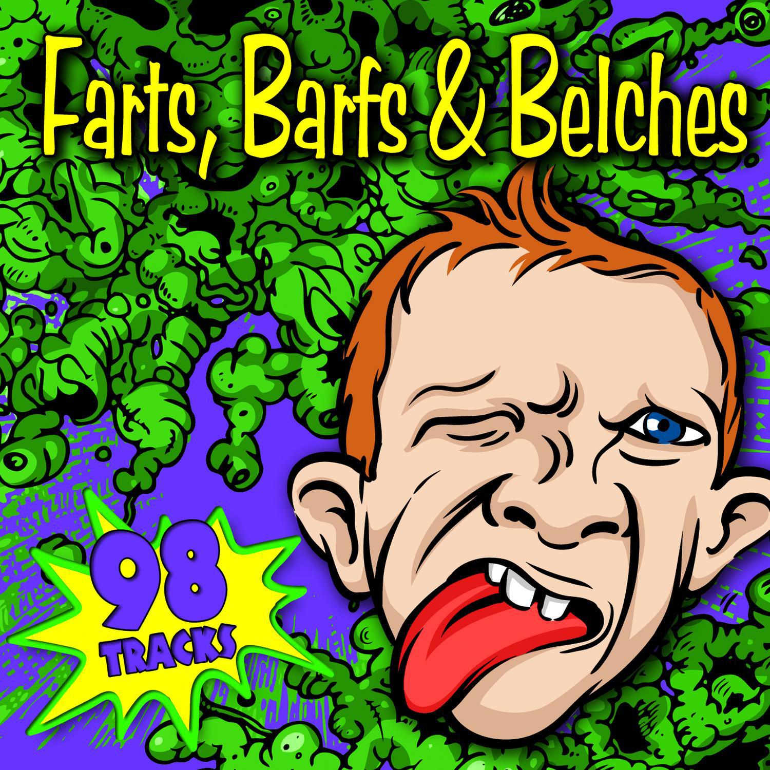 Farts, Barfs & Belches