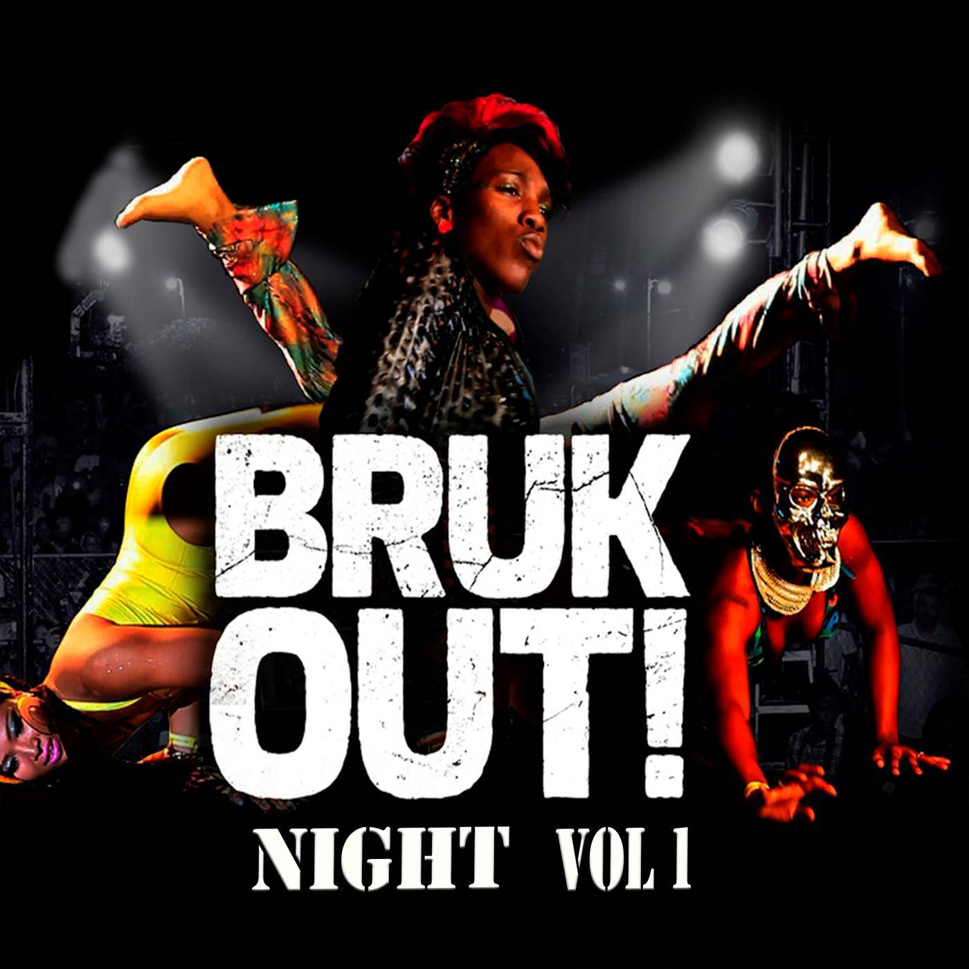 Bruk Out! Night (Vol. 1)