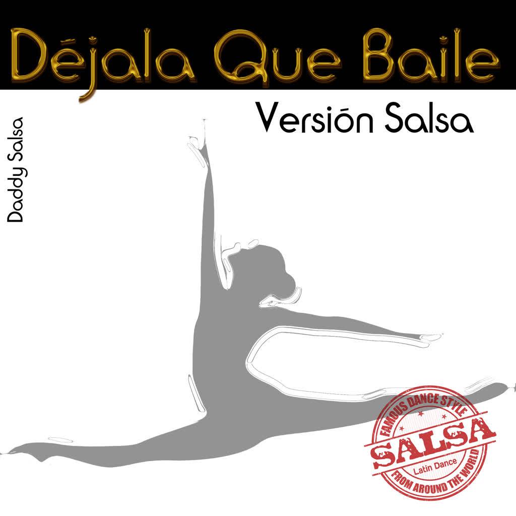 De jala Que Baile Versio n Salsa