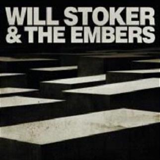 Will Stoker And The Embers