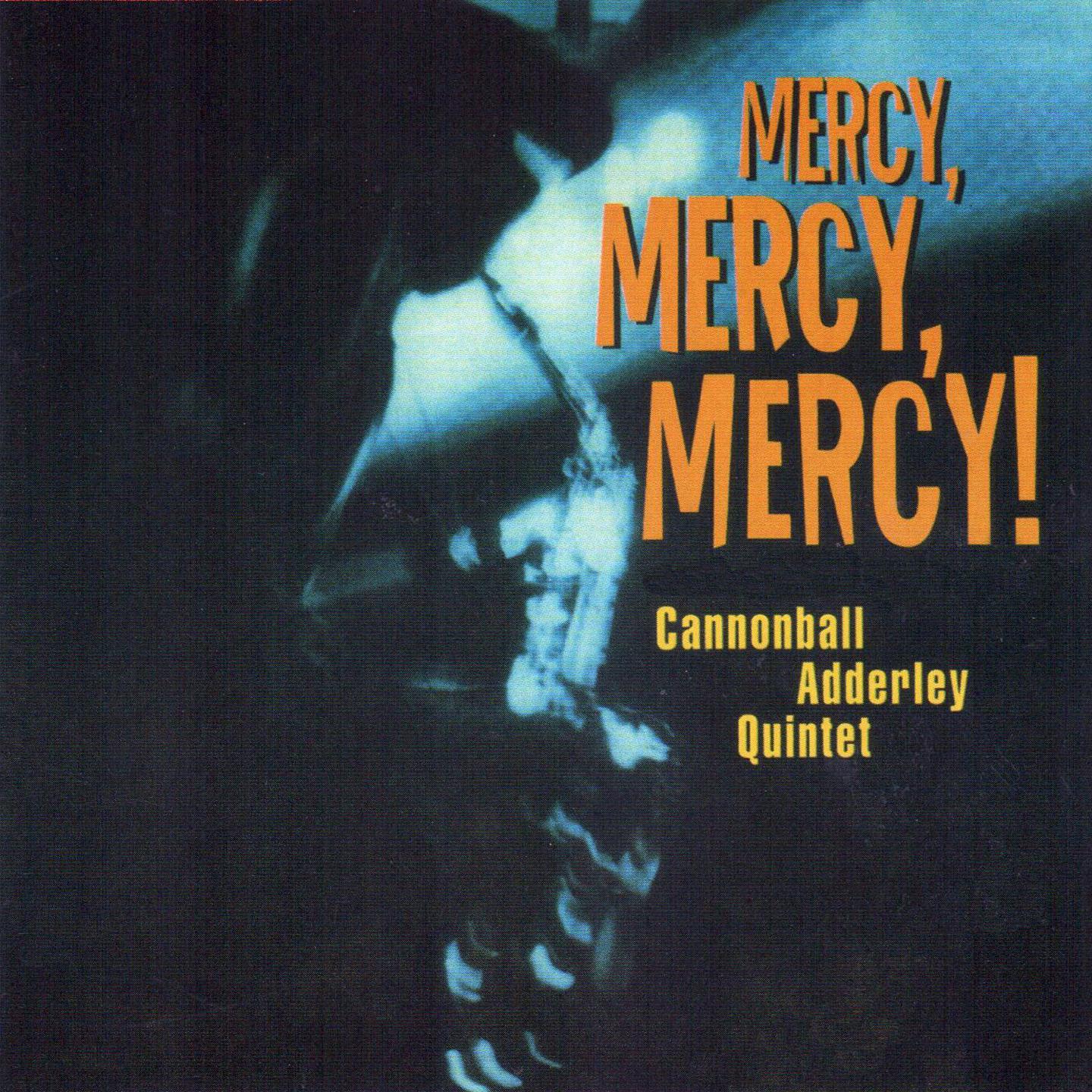 Mercy, Mercy, Mercy! (Live)