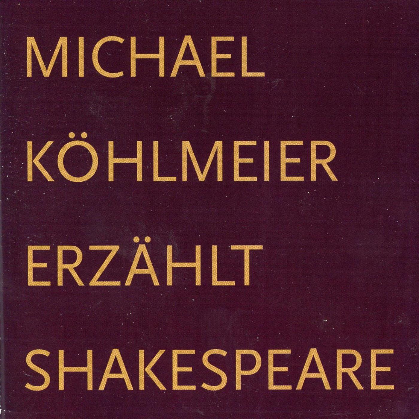 1 K hlmeier erz hlt Shakespeare