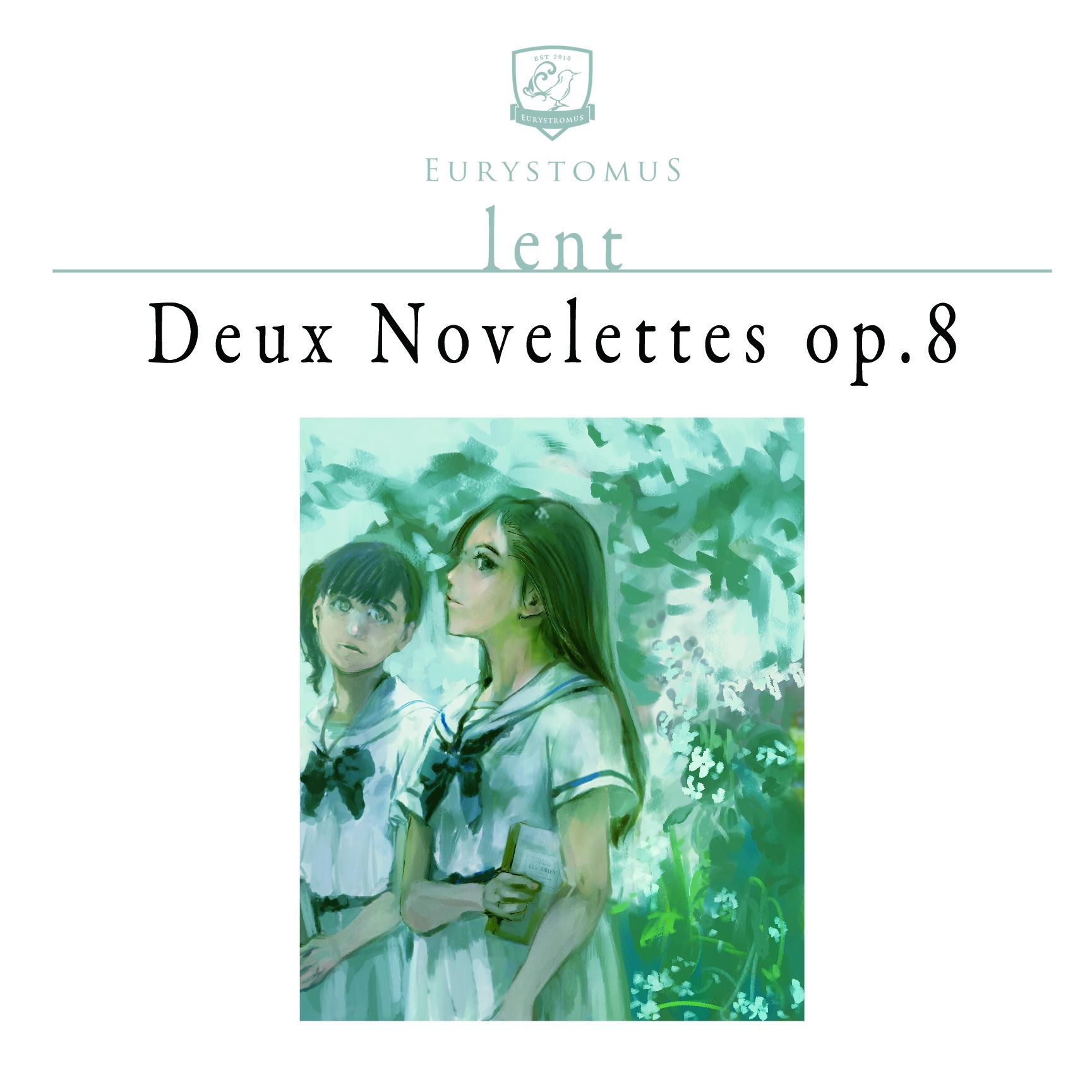 Deux Novelettes op.8